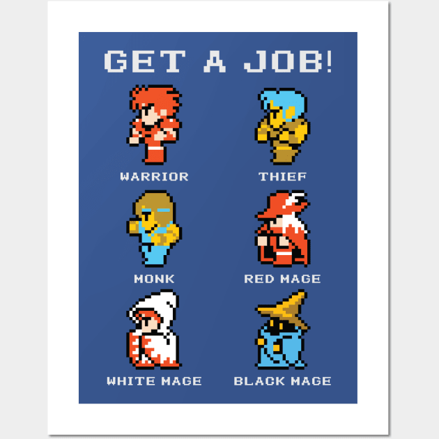 Get A Job! Wall Art by inotyler